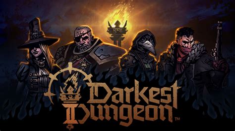 Darkest Dungeon II .